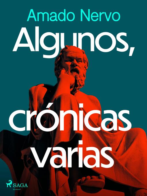 Title details for Algunos, crónicas varias by Amado Nervo - Available